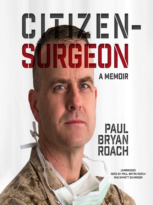 Title details for Citizen-Surgeon by Paul Bryan Roach - Available